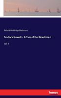 Cradock Nowell - A Tale of the New Forest: Vol. III