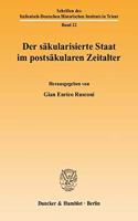 Der Sakularisierte Staat Im Postsakularen Zeitalter