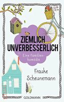 Ziemlich unverbesserlich