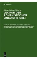 Methodologie (Sprache in Der Gesellschaft / Sprache Und Klassifikation / Datensammlung Und -Verarbeitung)