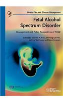 Fetal Alcohol Spectrum Disorder