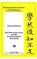 Das Shen-Hsien Chuan Und Das Erscheinungsbild Eines Hsien