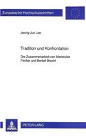 Tradition Und Konfrontation