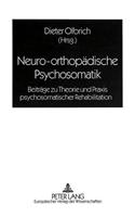 Neuro-Orthopaedische Psychosomatik