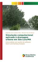 Simulação computacional aplicada à drenagem urbana em São Luís/MA