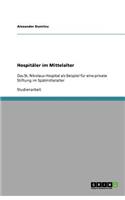 Hospitäler im Mittelalter