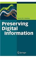 Preserving Digital Information