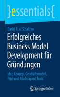 Erfolgreiches Business Model Development Für Gründungen