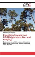 Inventario Forestal Con Lidar (Light Detection and Ranging)