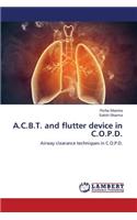 A.C.B.T. and flutter device in C.O.P.D.