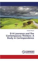 D H Lawrence and The Contemporary Thinkers