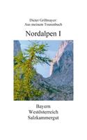 Nordalpen I: Aus meinem Tourenbuch