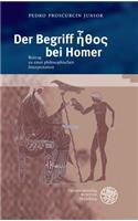 Der Begriff Ethos Bei Homer: Beitrag Zu Einer Philosophischen Interpretation