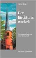 Kirchturm wackelt