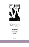 Tango: Colecciones für Tanzende