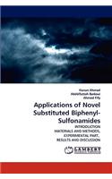 Applications of Novel Substituted Biphenyl-Sulfonamides