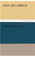 Pleasures of Life