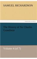 The History of Sir Charles Grandison, Volume 4 (of 7): (English)