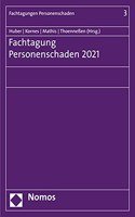 Fachtagung Personenschaden 2021