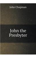 John the Presbyter