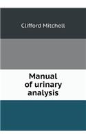 Manual of Urinary Analysis