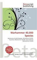 Warhammer 40,000 Species: (English)