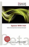 Spaces with Iron
