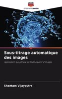 Sous-titrage automatique des images