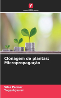 Clonagem de plantas