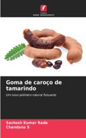 Goma de caroço de tamarindo