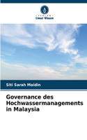 Governance des Hochwassermanagements in Malaysia