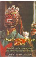 Oracles and Demons of Tibet: The Cult and Iconography of the Tibetan Protective Deities