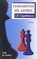 Fundamentos Del Ajedrez (Spanish Edition)