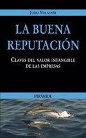 La Buena Reputacion / The Good Reputation