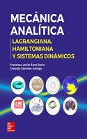 Mecanica analitica: lagrangiana, hamiltoniana y sistemas dinamicos