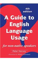 Guide to English Language Usage: for non-native speakers