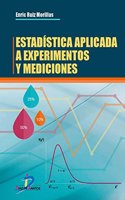 Estadistica aplicada a experimentos y mediciones