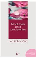 Mindfulness Para Principiantes