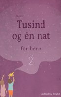 Tusind og én nat for børn 2