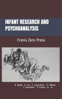 Infant Research and Psychoanalysis