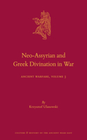 Neo-Assyrian and Greek Divination in War