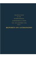 Reports on Astronomy