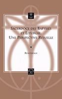 Sacerdoce Des Baptises Et Liturgie