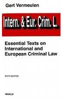 Essential Texts on International and European Criminal Law