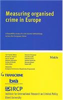 Measuring Organised Crime in Europe