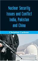 Nuclear Security Issues and Conflict