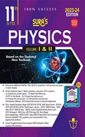 SURA`S 11th Standard Physics Volume - I and II (Combined) Exam Guide in English Medium 2023-24 Latest Updated Edition