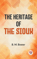 Heritage Of The Sioux