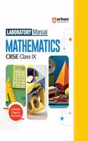 Arihant Laboratory Manual Mathematics CBSE Class - IX, Activities Projects Viva -Voce | Questions and Laboratory instruction based on CBSE syllabus