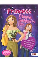 Li'l Princess Friend Fashion and Fun